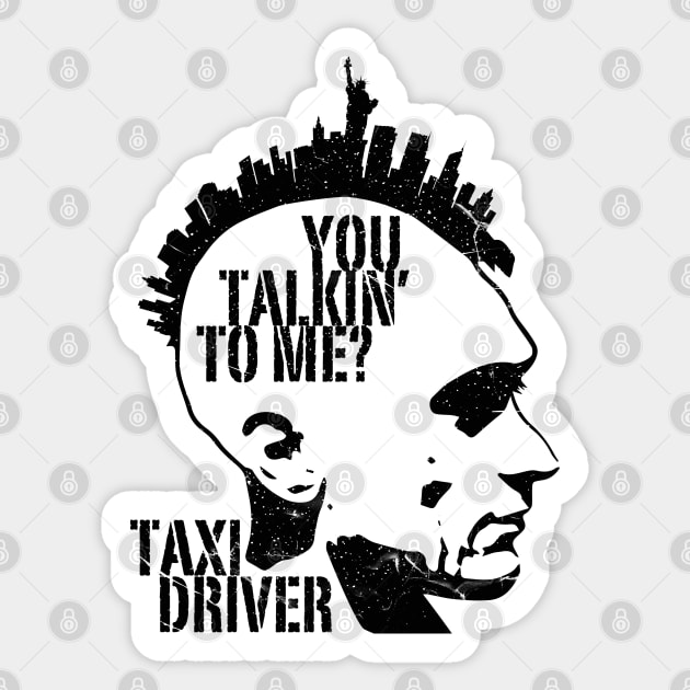 You Talkin To Me - Taxi Driver Sticker by Alema Art